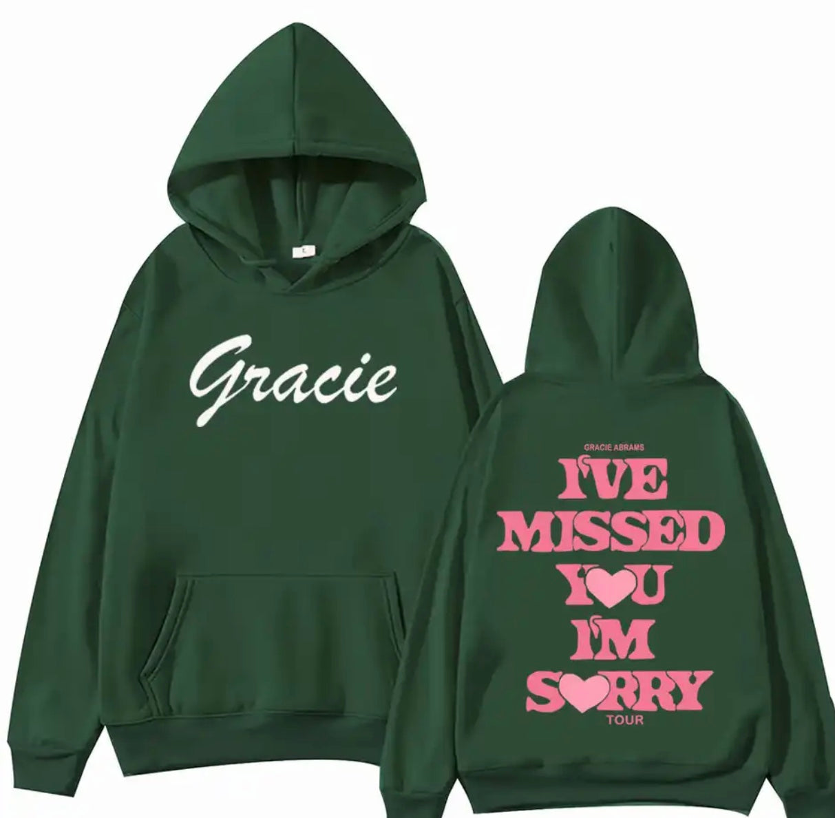 "I've Missed You I'm Sorry" Hoodie