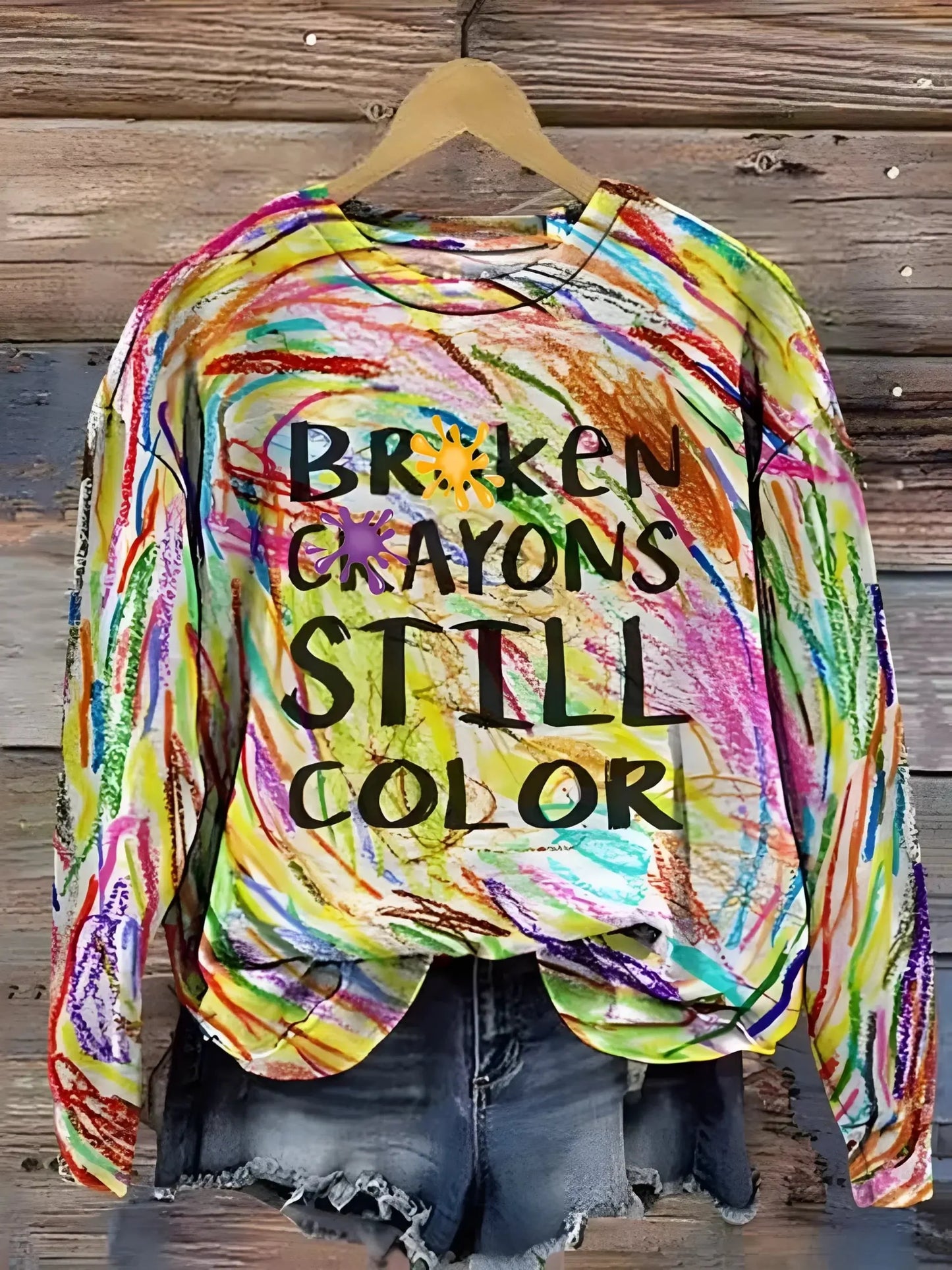 Broken Crayons Still Color Sweatshirt