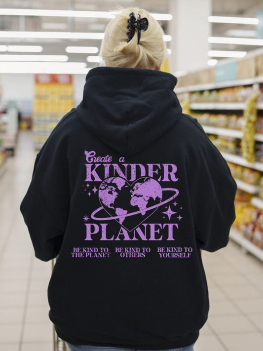 'Create A Kinder Planet' Hoodie