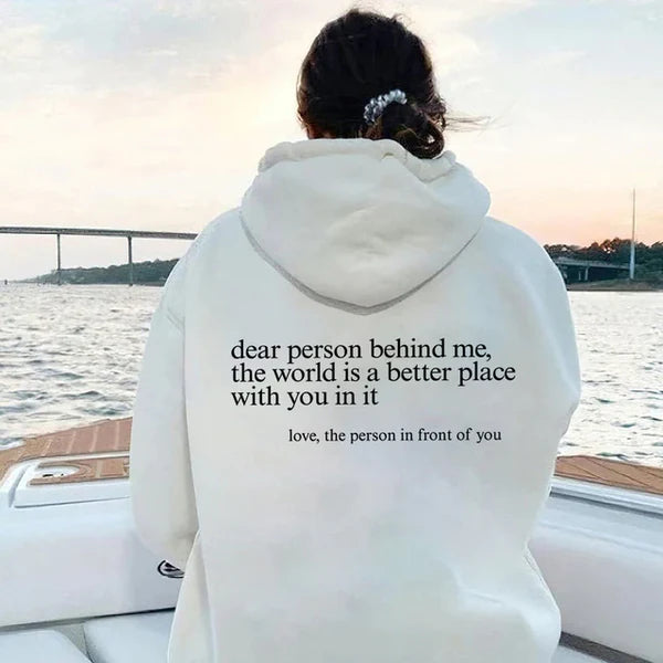 Dear Person Behind Me Hoodie