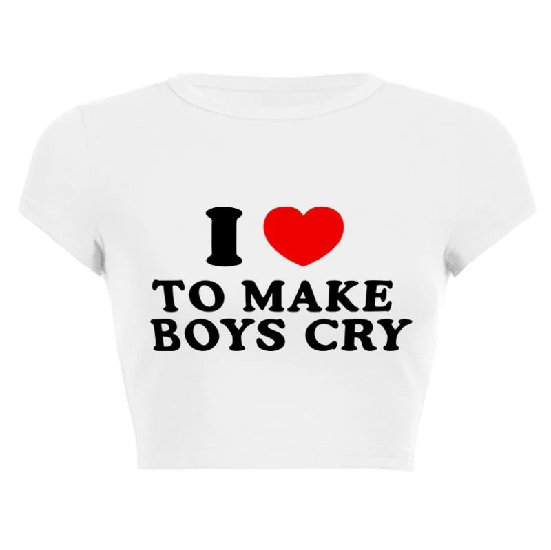 'I Love To Make Boys Cry' Crop Top