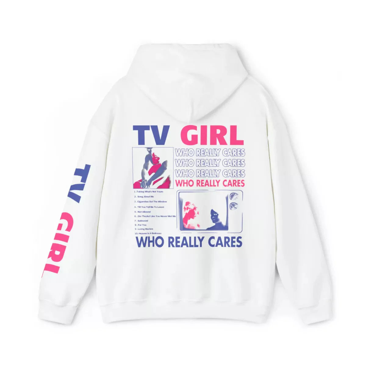 "TV Girl Who Really Cares" Hoodie