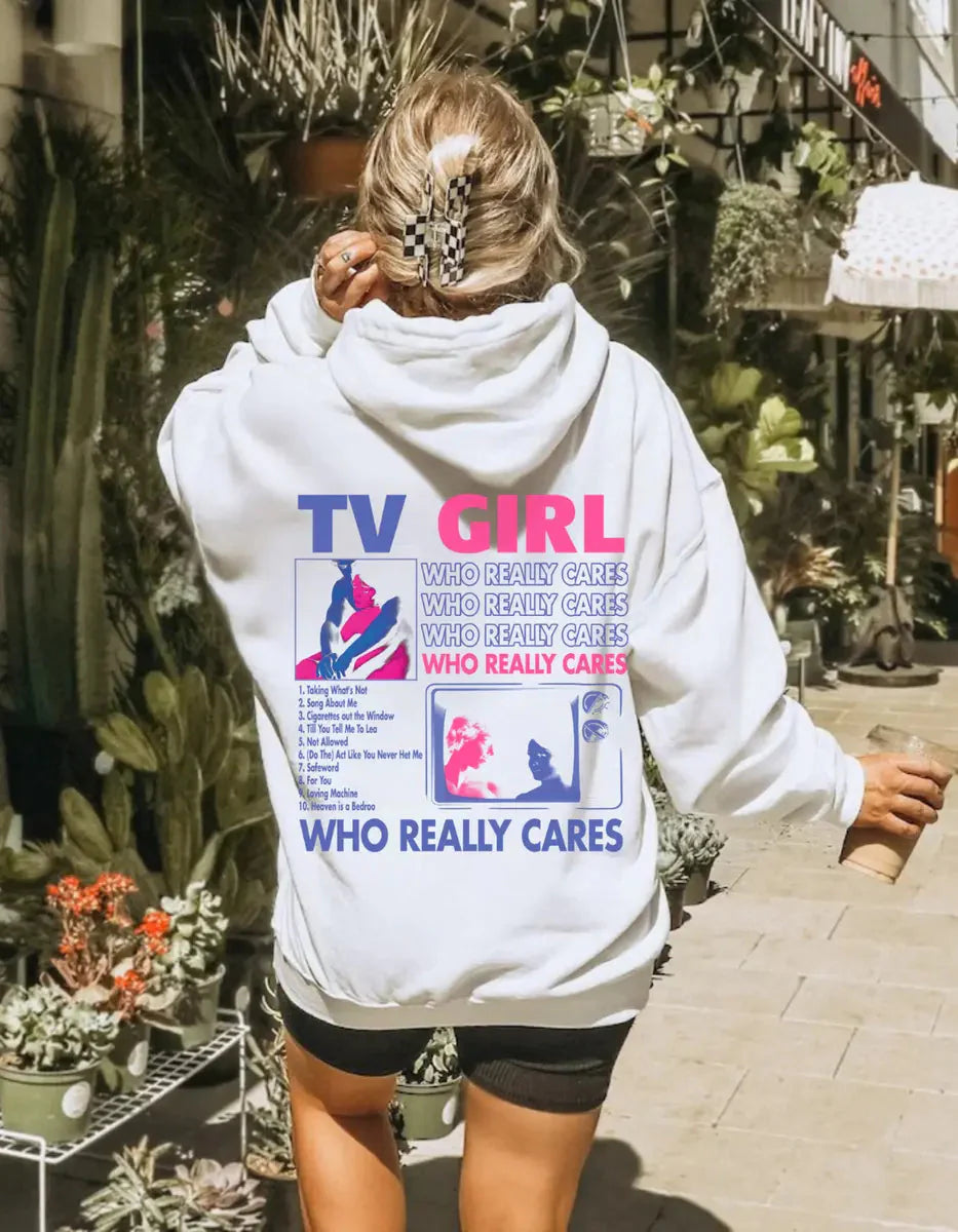 "TV Girl Who Really Cares" Hoodie